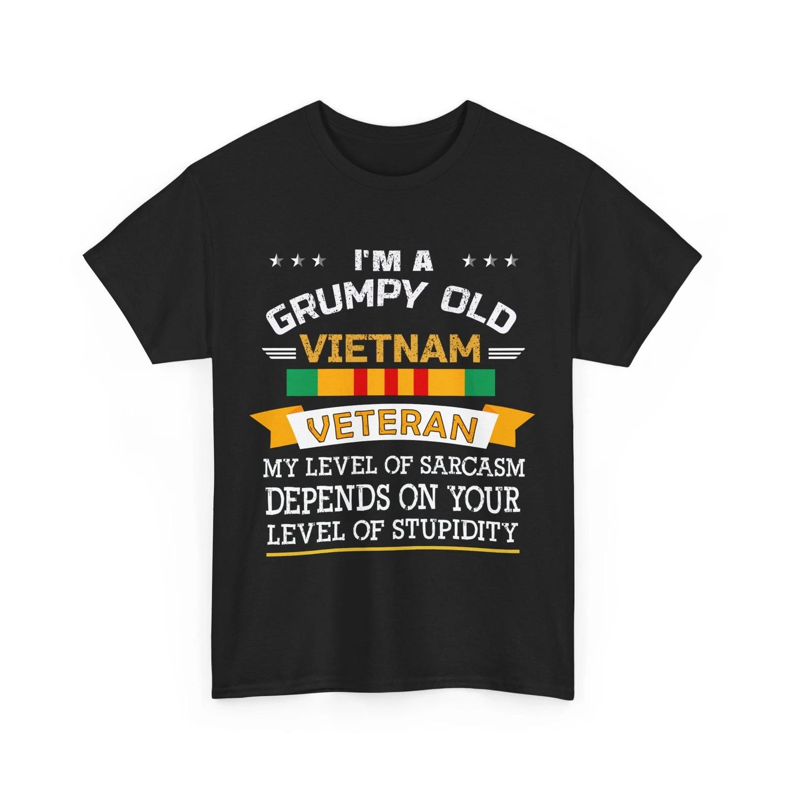 Veteran s Day Shirt, I M a Grumpy Old Vietnam Veteran Military Men T-shirt S