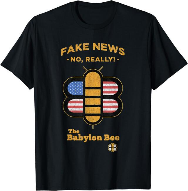 Babylon Bee - 2024 Election Fake News, You Can Trust! Funny T-Shirt