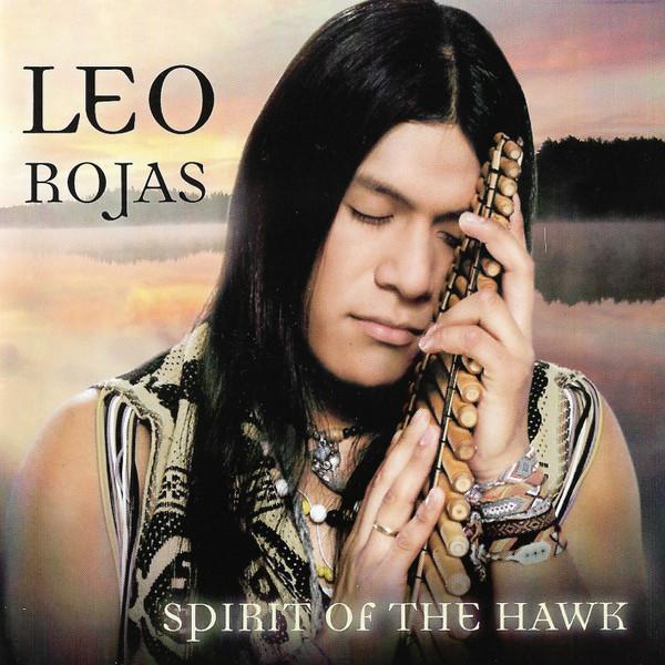 

CD LEO ROJAS - Spirit Of The Hawk 88691939432 Ariola 2012 Europe Music Others Used