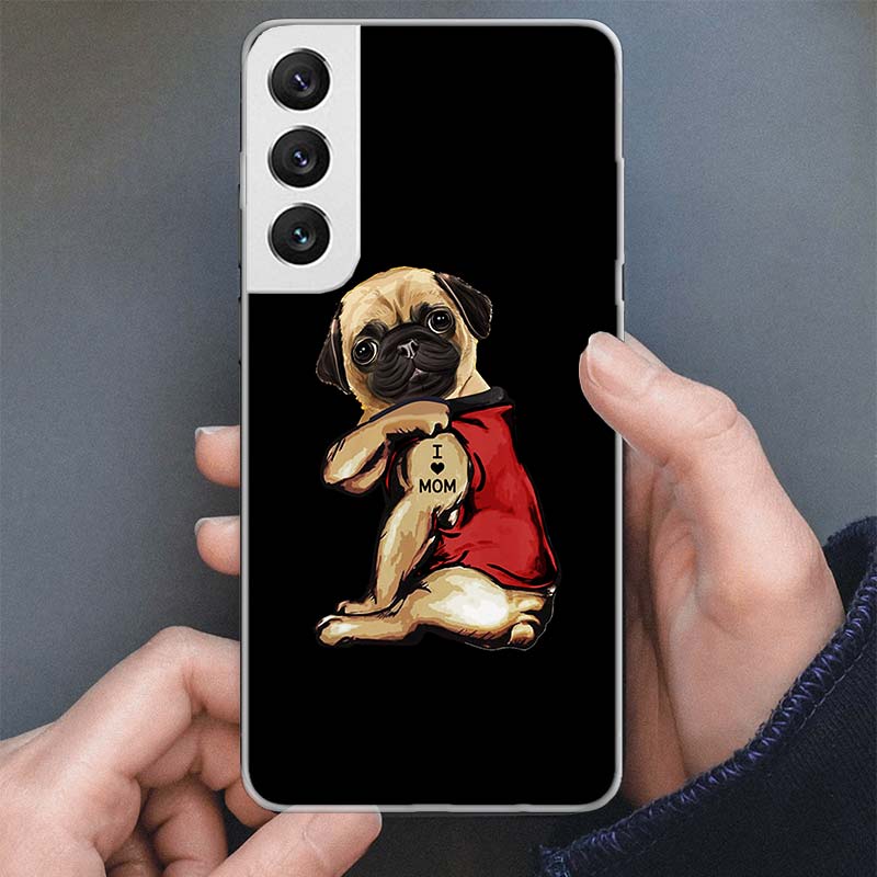 Pug I Love Mom Funny Dog Phone Case For Samsung Galaxy S25 S24 S23 Ultra S22 Plus S21 S20 FE S10 + S25Ultra S24U Soft Cover Shel