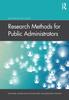 The Research Methods for Public Administrators Book