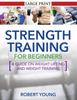 The Strength Training for Beginners Book
