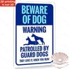 Tin Sign Beware Of Dog Warning Patrolled By Guard Dogs They Love It When You Run Funny Outdoor Decor Metal Vintage Wall Plaque