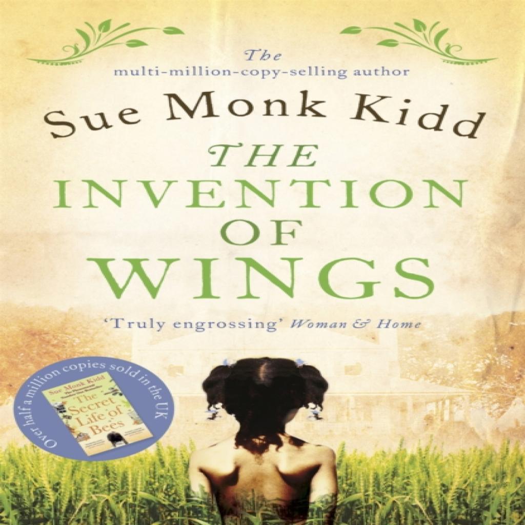 The Invention of Wings by Sue Monk Kidd Paperback Book 9781472212771