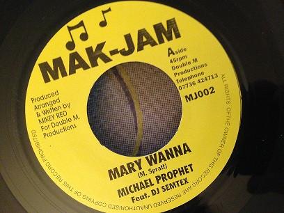 

7inch Record MICHAEL PROPHET FEAT: DJ SEMTEX (2) - Mary Wanna MJ002 Mak-Jam UK Reggae, Ska & Dub Used
