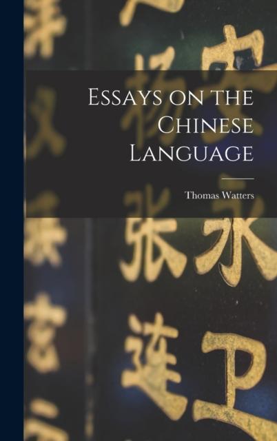 The Essays On the Chinese Language Book
