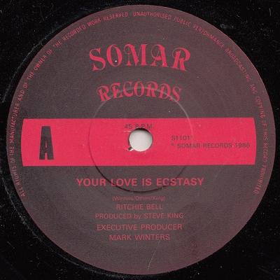 7-Zoll Schallplatte RITCHIE BELL - Your Love Is Ecstasy S11011 Somar Records 1986 UK Pop Gebraucht