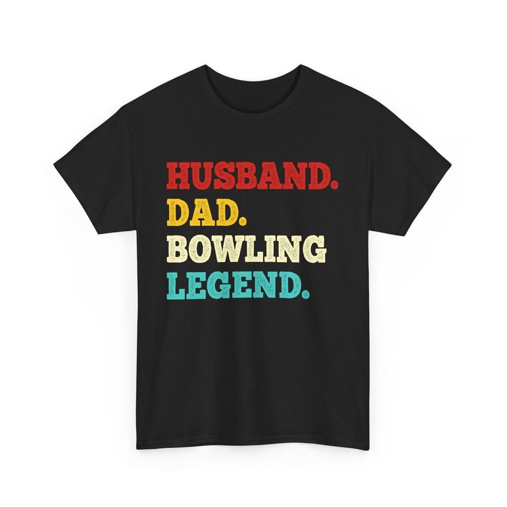 

Bowler Dad Husband Dad Bowling Bowlers Men Daddy Father s Day Shirt S