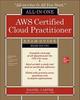 Kniha AWS Certified Cloud Practitioner All-in-One Exam Guide (Exam CLF-C01)