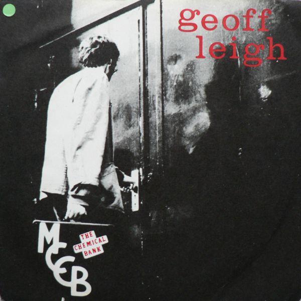 7inch Record GEOFF LEIGH - The Chemical Bank MCCB003 MCCB 1979 Netherland Rock Used