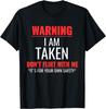 Ich bin vergeben, Achtung, ich bin vergeben Sarkastischer Lustiger Spruch T-Shirt