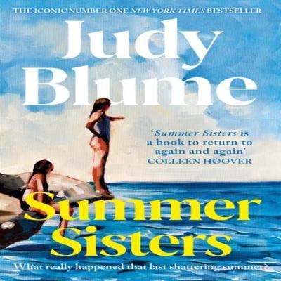 Summer Sisters by Judy Blume Paperback Book 9780751542738