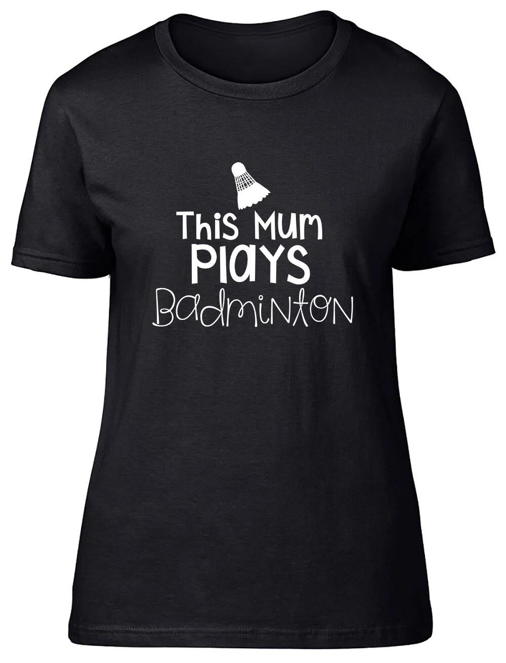 This Mum Plays Badminton Fitted Womens Ladies T Shirt XXXXL