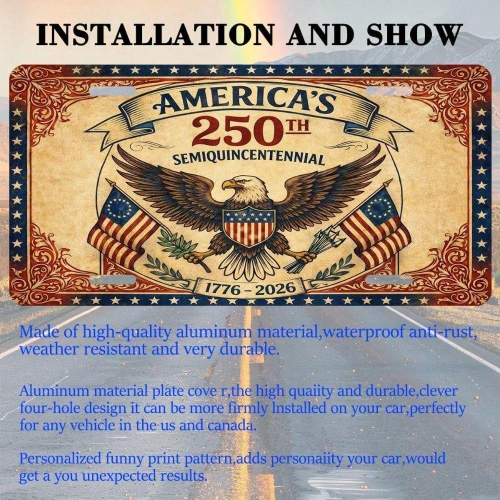 USA 250th Anniversary Patriotic License Plate 5.9x11.8in, 1776-2026 Commemorative Aluminum Auto Tag for Car Truck SUV, Gift for History Buffs