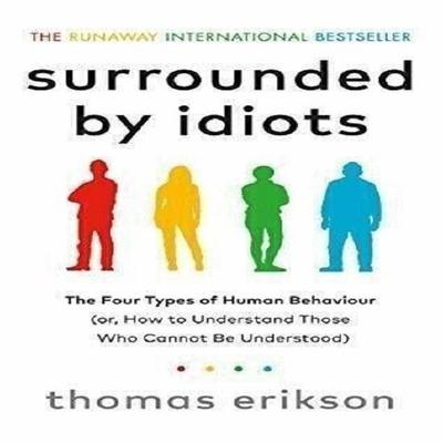 Idiótákkal körülvéve Írta: Erikson Thomas IND 79