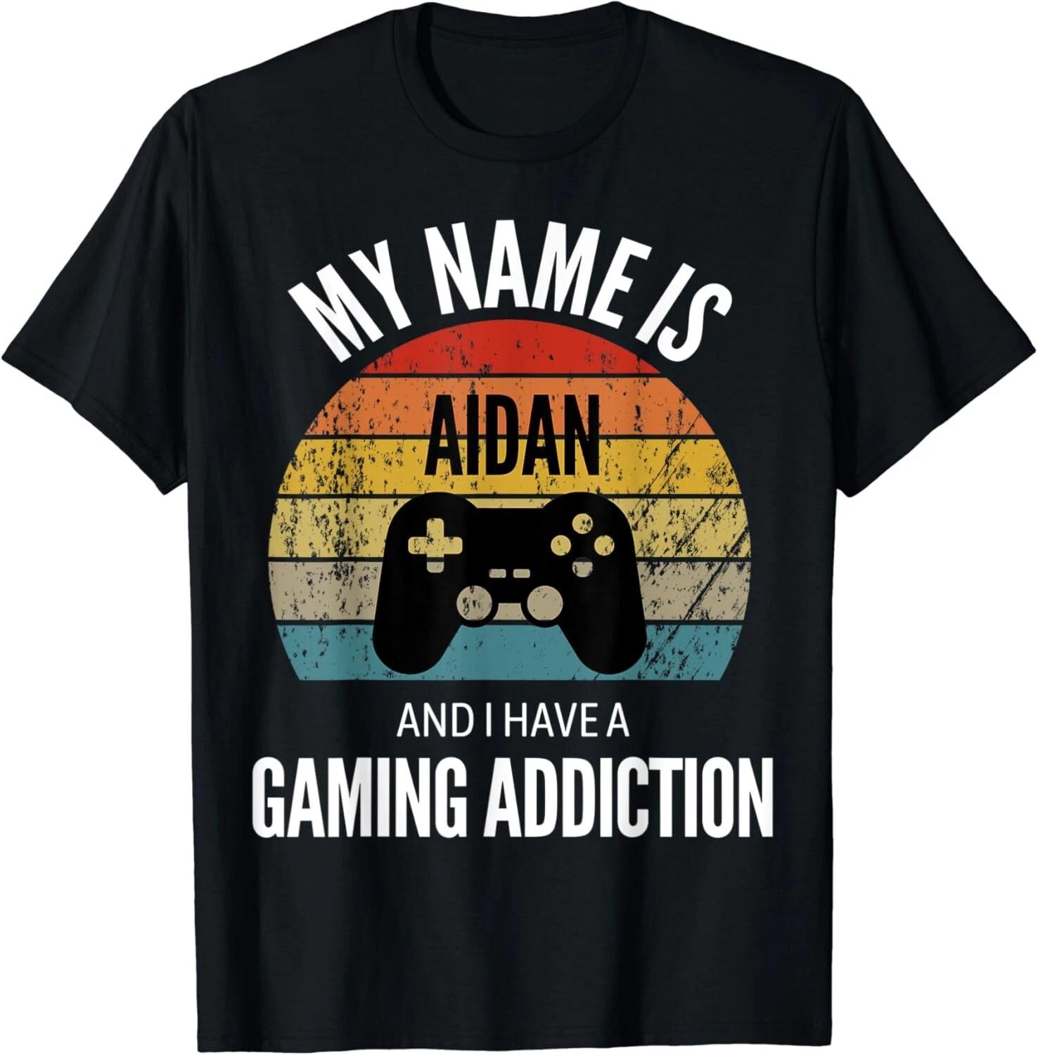 

My Name Is Aidan And I Have A Gaming Additiction Gift Unisex T-Shirt L