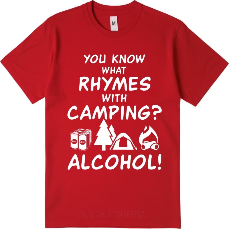 

Man Brand tshirt Vintage Summer For Him Tshirt You Know What Rhymes With Camping Alcohol Short Sleeve Workout Crew Neck Tops S