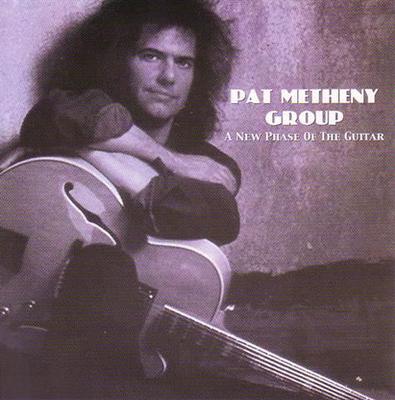 CD PAT METHENY GROUP - A New Phase Of The Guitar STTP103104 Shout To The To 2000 Japan Jazz Used