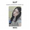 ILLIT MAMIHLAPINATAPAI GRWM Ver. Cartea foto oficială