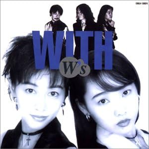 

CD W S, YURI ASADA, CHISA TANABE, MANA - WITH COCA13824 Japan Japanese Pop/Rock Used