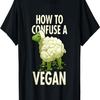 How To Confuse a Vegan Funny Cauliflower Sheep Design T-Shirt