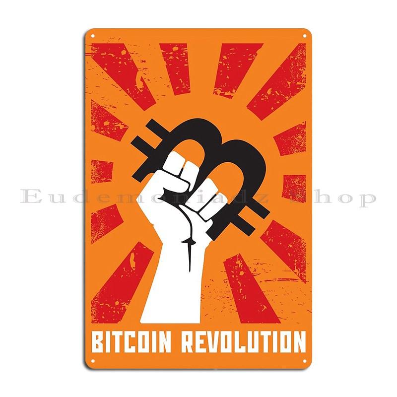 

Bitcoin Revolution Металлическая табличка Настенный декор Ретро Настенный декор Дизайнерский Клуб Жестяная вывеска Постер 7.9x11.8In(20x30cm)