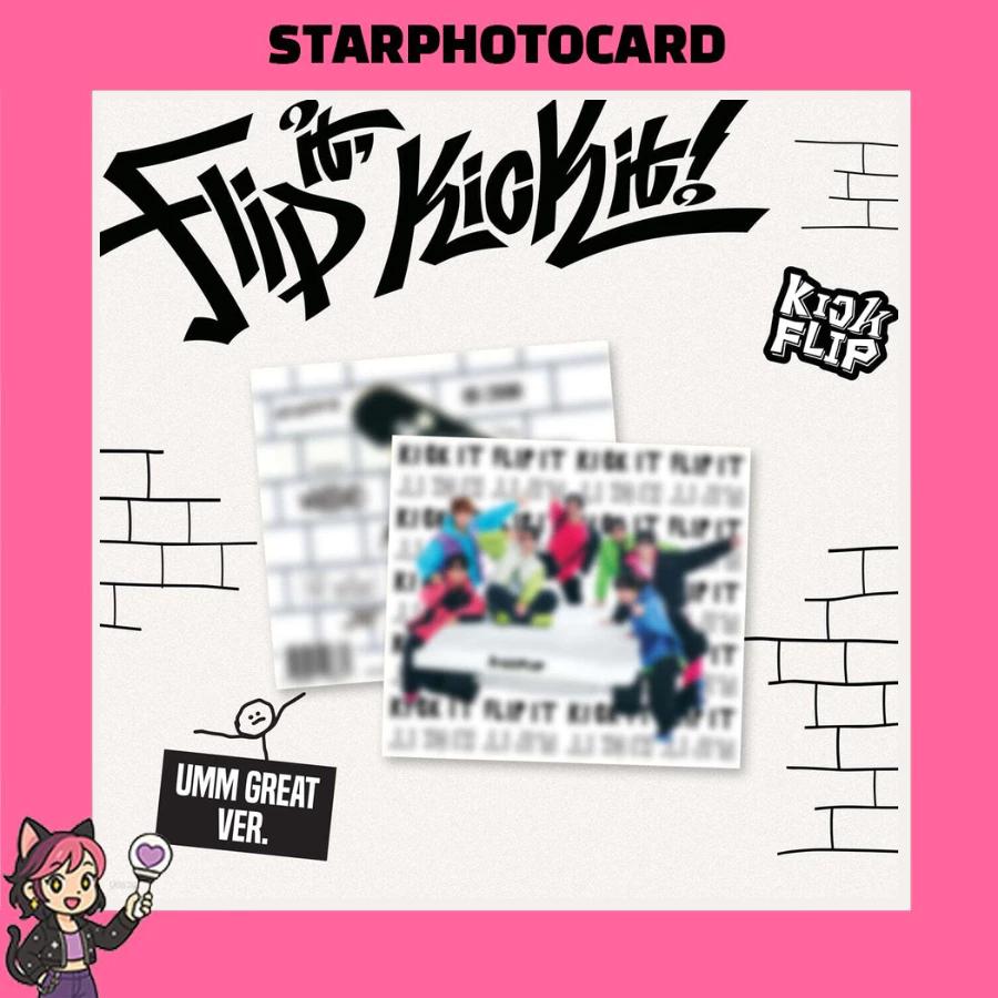 [READY STOCK] KickFlip - 1st Mini Album Flip it, Kick it! [Umm Great ver.]