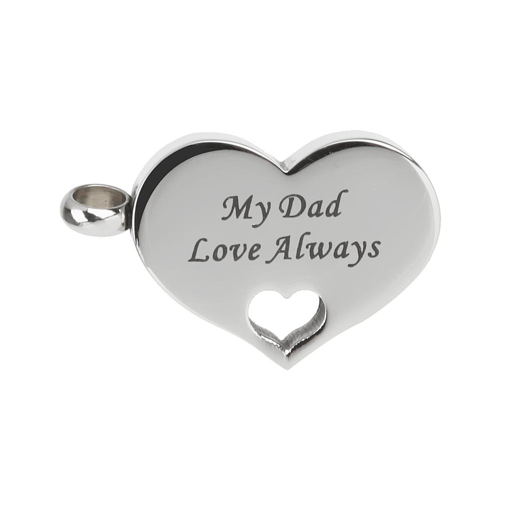 

my dad love always Heart Shape Memorial Pendant