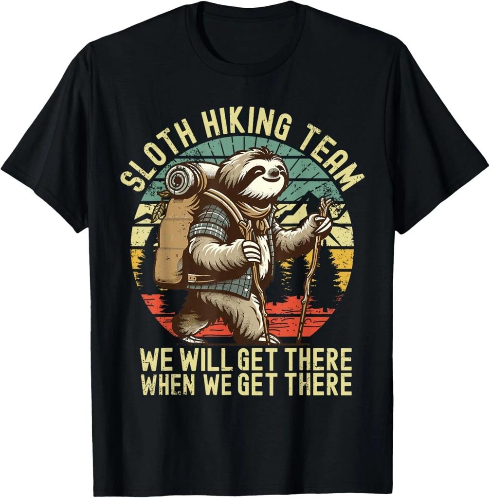 Retro Sloth Hiking Team We_ll Get There When We Get There Gift Unisex T-Shirt