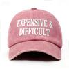 1pc "EXPENSIVE & DIFFICULT" Printed Retro Washed Baseball Cap, Classic Casual Vintage Adjustable Multipurpose Dad Hat
