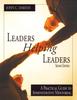 The Leaders Helping Leaders : A Practical Guide To Administrative Mentoring Book