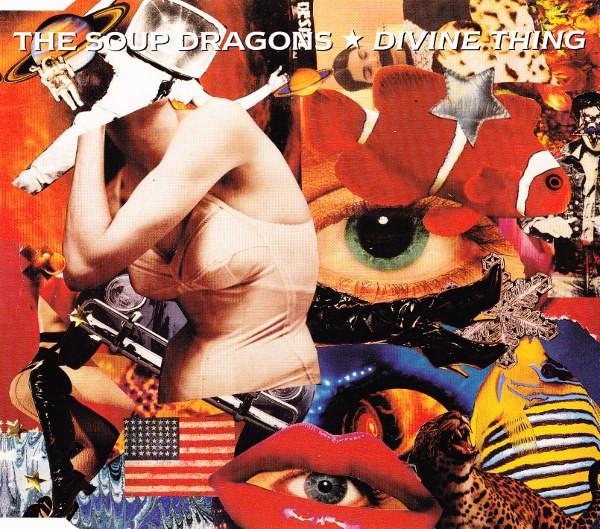 

CD SOUP DRAGONS Divine Thing 8656052 Big Life 1992 Canada Rock Used