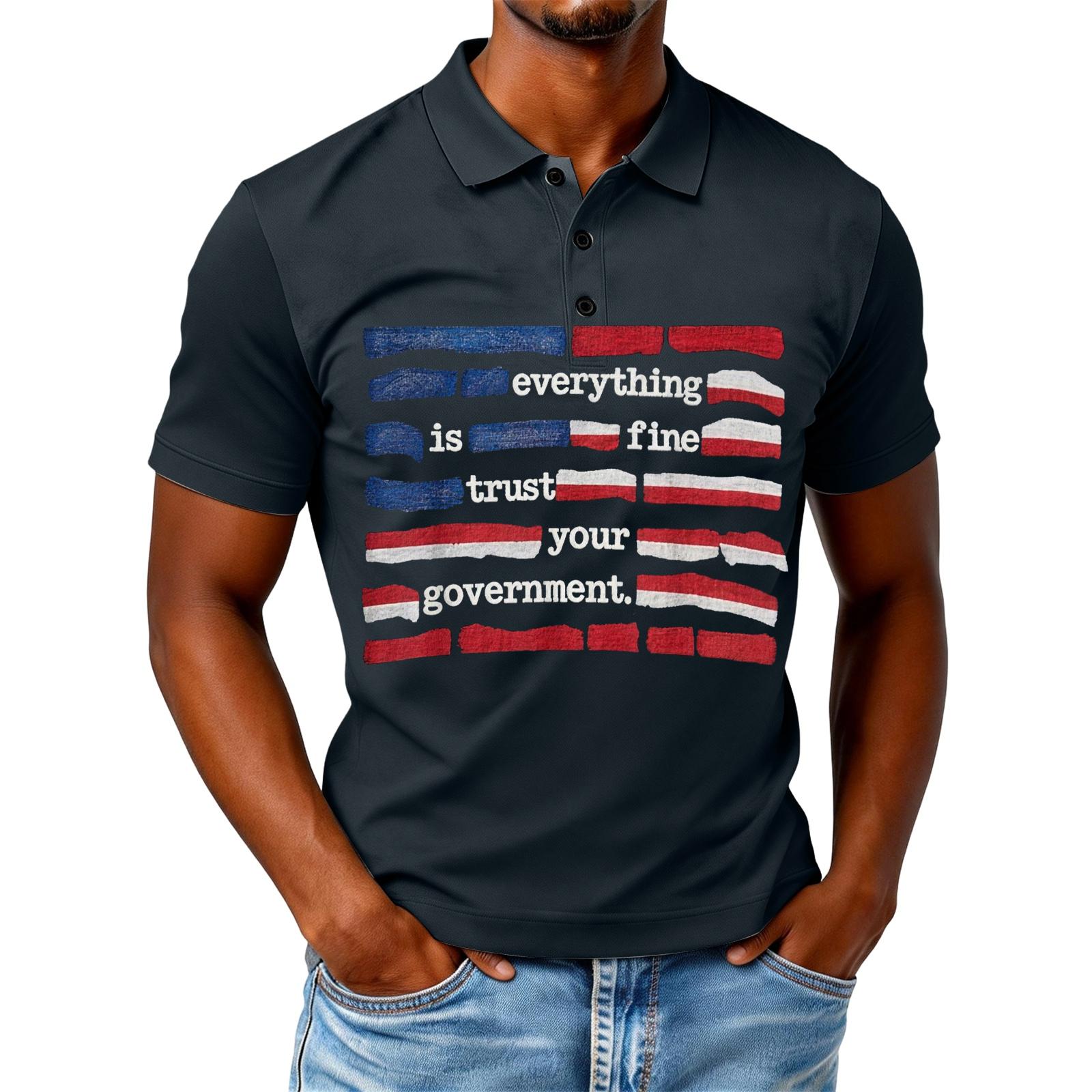 

Everything is Fine Trust Your Government Funny Humor Quote T-Shirt M Темно-синій