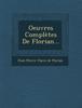 Libro Oeuvres Completes De Florian...