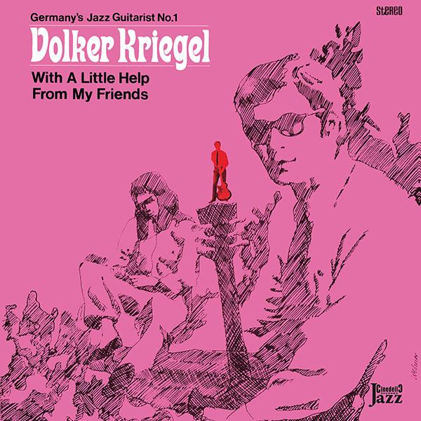 

LP Record VOLKER KRIEGEL - With A Little Help From My Friends CNLP70 Cinedelic Recor 2023 Italy Jazz