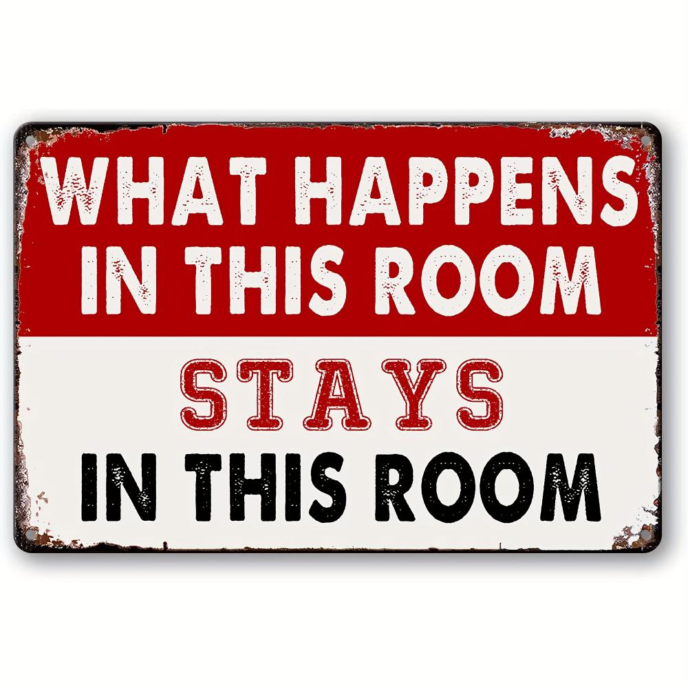 1pc Metal "What Happens In This Room Stays In This Room" Sign Ideal Man Cave Wall Decor for Men and Vintage Dorm Door Accent