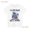 Dragon T Shirt Im A Book Not Worm Reading Lovers Vintage Graphic Soft Top For Everyday Wear Slightly Streetwear
