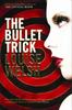 The Bullet Trick by Louise Welsh Paperback Book 9781841958903
