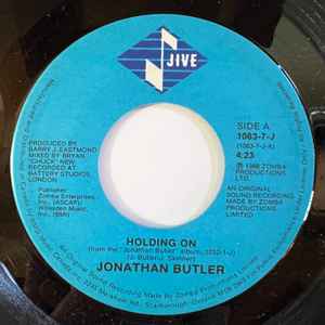 

7inch Record JONATHAN BUTLER - Holding On 10637J Jive 1987 Canada Dance & Electronica Used