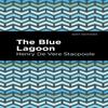 The Blue Lagoon by Henry De Vere Stacpoole Paperback Book 9781513283777
