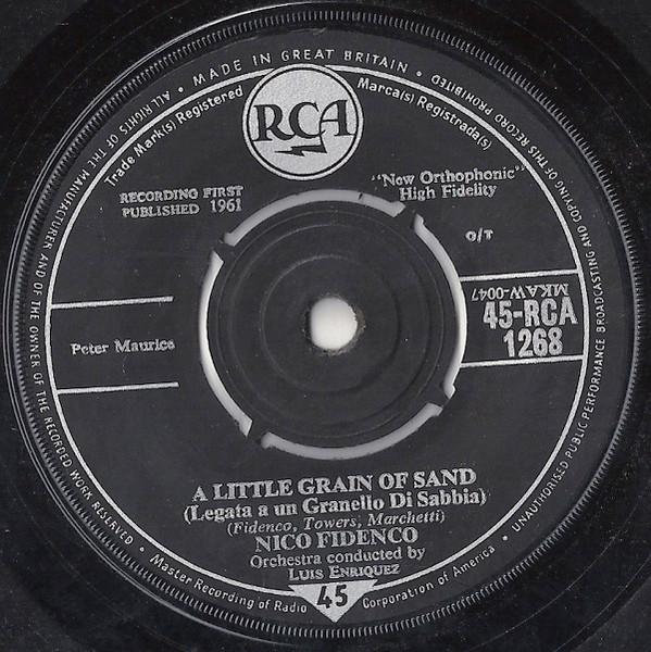 

7-дюймовая пластинка NICO FIDENCO A Little Grain Of Sand Legata A Un 45RCA1268 RCA UK Поп Б/у