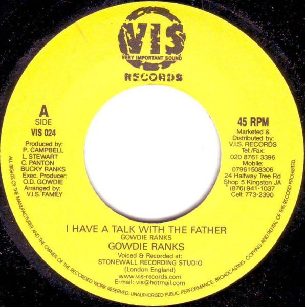 

7-дюймовая пластинка GOWDIE RANKS JOE GRINE I Have A Talk With The Father VIS024 Очень Важная UK Reggae Ska Dub Б/у
