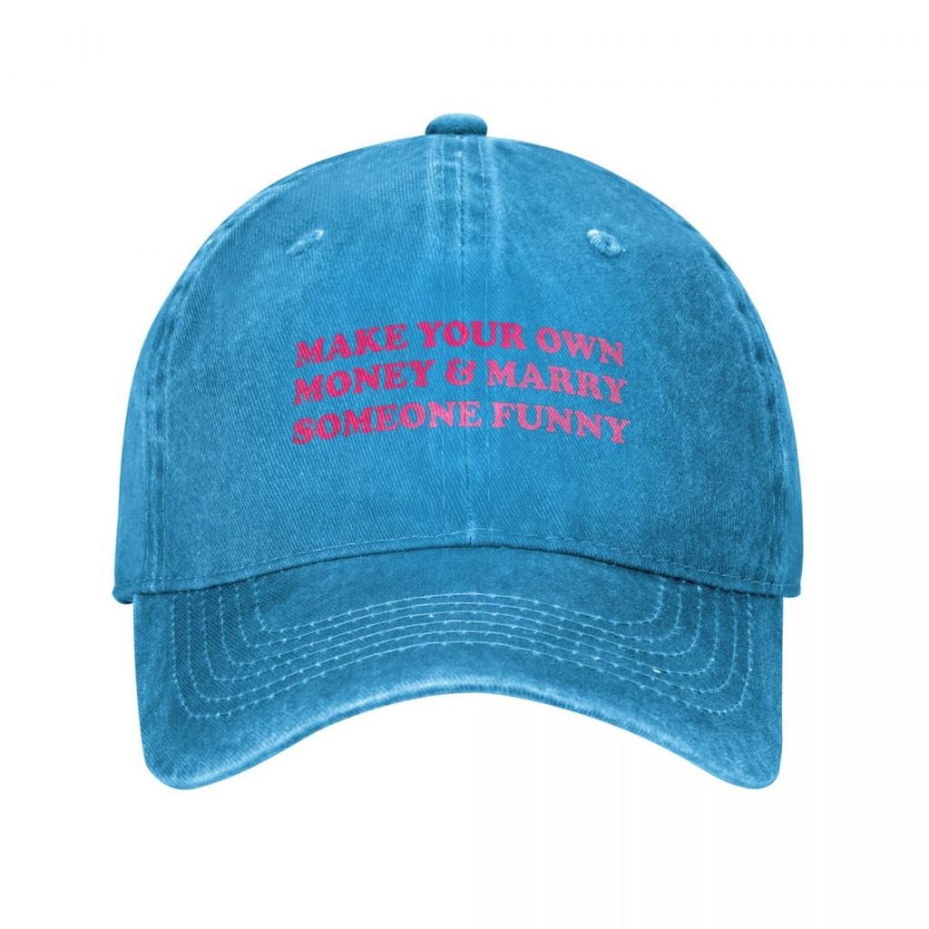 Make Your Own Money & Marry Someone Funny Baseball Caps Vintage Distressed Denim Washed Quote Snapback Hat Outdoor Adjustable