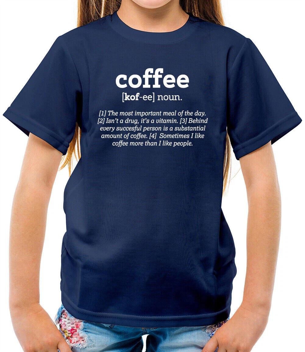 Funny Coffee Definition T-Shirt - Kids - Latte Espresso Coffee Caffeine 150