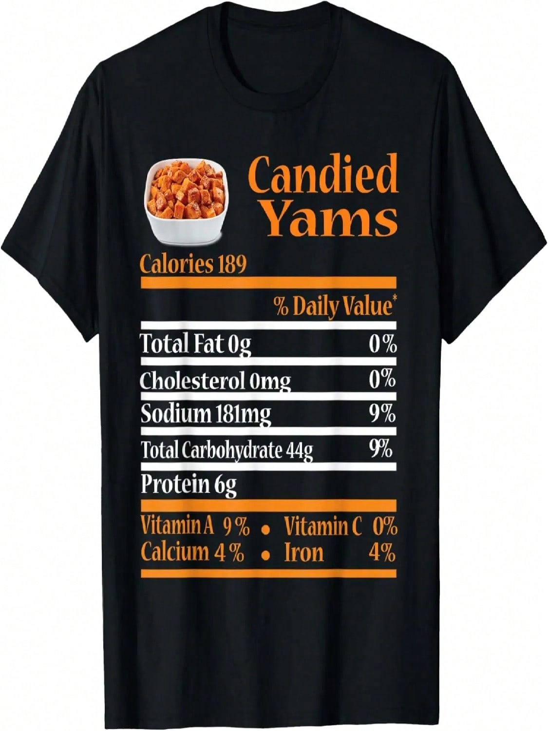 Funny Candied Yam Nutrition Fact Gift Thanksgiving Christmas T-Shirt S разноцветный