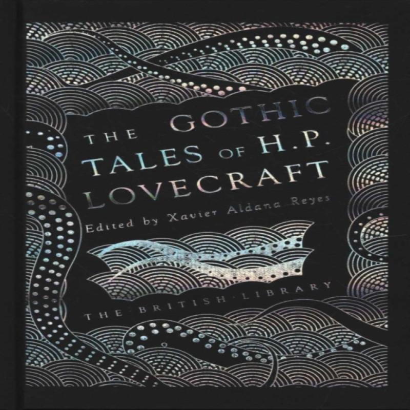 The Gothic Tales of H. P. Lovecraft by H. P. Lovecraft Hardback Book 9780712352468