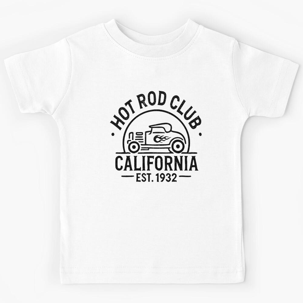 HOT ROD CLUB – CALIFORNIA LEGENDS SINCE 1932 Kids T-Shirt 100