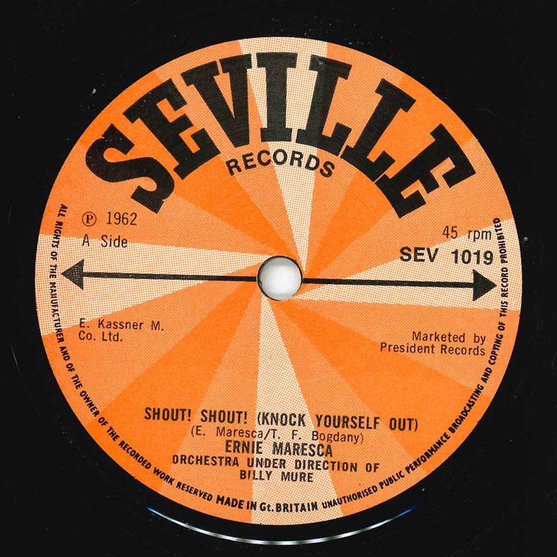 

7inch Record ERNIE MARESCA Shout Shout Knock Yourself Out SEV1019 Seville 1976 UK Rock Used
