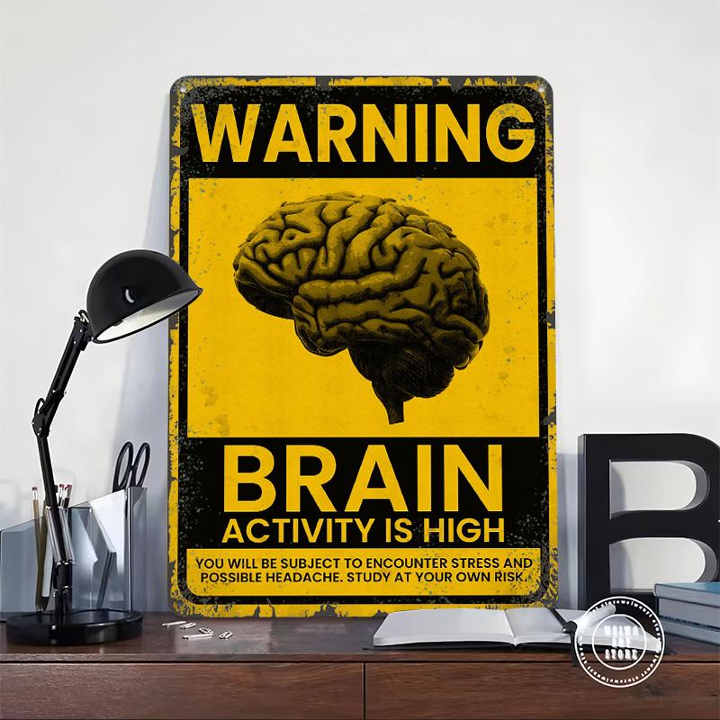 Warnschild Gehirnaktivität Poster Individuelle Wandkunst Vintage Metallschilder Retro Blechschild für Man Cave Raumdekoration Dekor