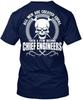 Chief Engineer Not Equal All Men Are Created Then A T-Shirt Made In USA S To 5XL